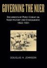Governing the Nuer: Documents by Percy Coriat on Nuer History and Ethnography 1922-1931 By Percy Coriat, Douglas H. Johnson (Editor), Tunnicliffe Alban Peace Treaties (Illustrator) Cover Image