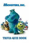 Monsters Inc: Trivia Quiz Book Cover Image