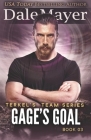 Gage's Goal By Dale Mayer Cover Image