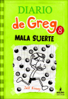 Mala Suerte (Hard Luck) (Diario de Greg #8) By Jeff Kinney Cover Image