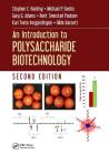An Introduction to Polysaccharide Biotechnology By Stephen E. Harding, Michael P. Tombs, Gary G. Adams Cover Image