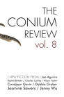 The Conium Review: Vol. 8 By Debbie Graber, Sarah Gerard (Guest Editor), James R. Gapinski (Editor) Cover Image