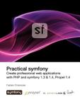 Practical Symfony 1.3 & 1.4 for Propel Cover Image
