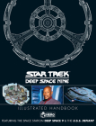 Star Trek: Deep Space 9 & the U.S.S Defiant Illustrated Handbook Cover Image