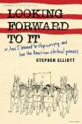 Looking Forward to It: Or, How I Learned to Stop Worrying and Love the American Electoral Process By Stephen Elliott Cover Image
