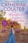 The Wyndham Legacy (Legacy Series #1) By Catherine Coulter Cover Image