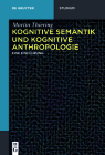 Kognitive Semantik und Kognitive Anthropologie (de Gruyter Studium) Cover Image
