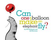 Can One Balloon Make an Elephant Fly? Cover Image