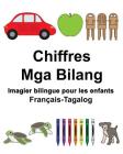 Français-Tagalog Chiffres/Mga Bilang Imagier bilingue pour les enfants Cover Image