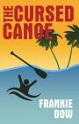 The Cursed Canoe (Professor Molly Mysteries #2) By Frankie Bow Cover Image