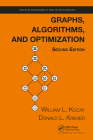 Graphs, Algorithms, and Optimization (Discrete Mathematics and Its Applications) By William Kocay, Donald L. Kreher Cover Image