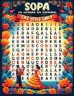 Sopa de Letras: Español Libro Para Adultos Mantén tu Mente Bien Codificada By Life Daily Style Cover Image