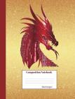Composition Notebook Red Dragon: College Ruled Book to write in for school, take notes, for kids, students, teachers, homeschool, Chinese Firedrake Co By Sigurd Draco Cover Image
