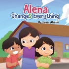 Alena Changes Everything Cover Image