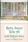 Betty Sweet Tells All Cover Image