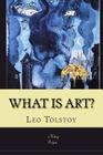 What Is Art?: 