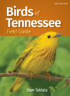 Birds of Tennessee Field Guide (Bird Identification Guides) Cover Image