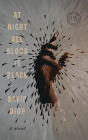 At Night All Blood Is Black By David Diop, Dion Graham (Read by), Anna Moschovakis (Translator) Cover Image