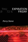 Expiration Friday By Percy Stone Cover Image