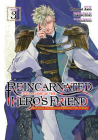 Reincarnated Into a Game as the Hero's Friend: Running the Kingdom Behind the Scenes (Manga) Vol. 3 Cover Image