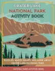 Crater Lake National Park Activity Book: Puzzles, Mazes, Games, and More By Little Bison Press Cover Image