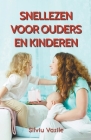 Snellezen voor Ouders en Kinderen By Silviu Vasile Cover Image