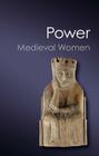 Medieval Women (Canto Classics) By Eileen Power, Maxine Berg (Foreword by) Cover Image