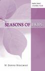 Seasons of Hope Participant Journal Four By M. Donna MacLeod Cover Image
