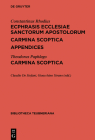Ecphrasis Ecclesiae Sanctorum Apostolorum. Carmina Scoptica. Appendices / Carmina Scoptica (Bibliotheca Scriptorum Graecorum Et Romanorum Teubneriana) Cover Image