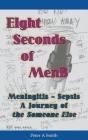 Eight Seconds of MenB: Meningitis - Sepsis. A Journey of the Someone Else Cover Image