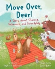 Move Over, Deer!: A Story about Sharing, Tolerance, and Friendship By Stephanie Schneider, Susan Batori (Illustrator), Andy Jones Berasaluce (Translated by) Cover Image
