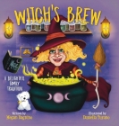 Witch's Brew By Megan Dagnino, Daniella Turano (Illustrator) Cover Image