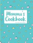 Momma's Cookbook Aqua Blue Hearts Edition Cover Image