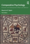 Comparative Psychology: Evolution and Development of Brain and Behavior, 3rd Edition Cover Image