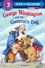 George Washington and the General's Dog (Step into Reading) Cover Image