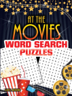 At the Movies Word Search Puzzles By Ilene J. Rattiner Cover Image