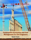Construction Economics and Cost Management for Civil Engineers Cover Image