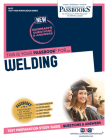 Welding (Q-115): Passbooks Study Guide (Test Your Knowledge Series (Q) #115) By National Learning Corporation Cover Image