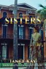 The Sisters By Janet Kay Cover Image