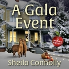 A Gala Event (Orchard Mysteries #9) By Sheila Connolly, Marguerite Gavin (Read by) Cover Image