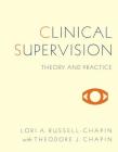 Clinical Supervision: Theory and Practice Cover Image