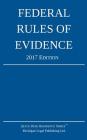 Federal Rules of Evidence; 2017 Edition Cover Image