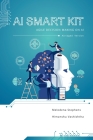 AI Smart Kit: Agile Decision-Making on AI (Abridged Version) Cover Image