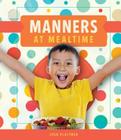 Manners at Mealtime Cover Image