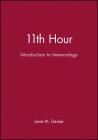 11th Hour: Introduction to Immunology (Eleventh Hour - Boston) By Janet M. Decker Cover Image
