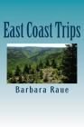 East Coast Trips: The Life and Times of Barbara Cover Image