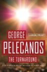 The Turnaround By George Pelecanos Cover Image