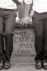 And It Came to Pass By Laura Stone Cover Image