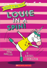 Louie in a Spin! (Unicorn in New York #3) Cover Image