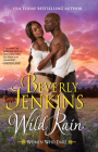 Wild Rain: Women Who Dare By Beverly Jenkins Cover Image